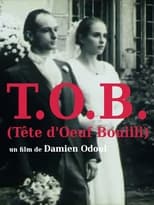 Poster de la película T.O.B. (tête d'oeuf bouilli)