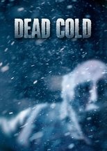 Poster de la película Dead Cold