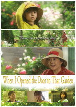 Poster de la película When I Opened the Door to That Garden