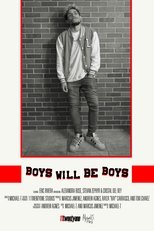 Poster de la película BOYS WILL BE BOYS