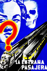 Poster de la película La extraña pasajera