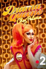 Poster de la serie Drama Queens, Chez Paloma