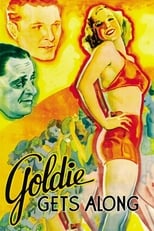 Poster de la película Goldie Gets Along