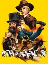 Poster de la película Return of Shanghai Joe
