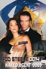 Poster de la película Emmanuelle Through Time: Rod Steele 0014 & Naked Agent 0069