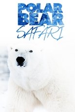 Poster de la película Polar Bear Safari