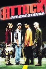 Poster de la película Attack the Gas Station!