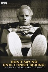 Poster de la película Don't Say No Until I Finish Talking: The Story of Richard D. Zanuck