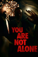 Poster de la película You Are Not Alone