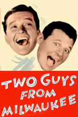 Poster de la película Two Guys from Milwaukee