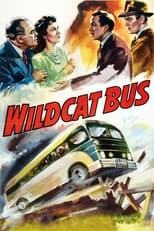 Poster de la película Wildcat Bus