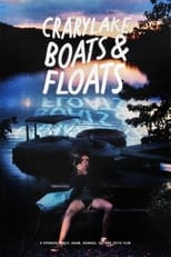 Poster de la película Crarylake Boats and Floats