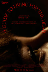 Poster de la película A Guide to Living for The Dead