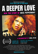 Poster de la película A Deeper Love: The Story of Miss Peppermint