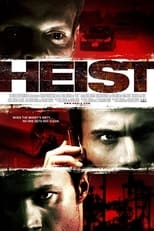 Poster de la película Heist