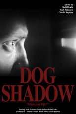 Poster de la película Dog Shadow