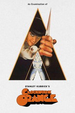 Poster de la película An Examination of Kubrick's A Clockwork Orange
