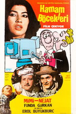 Poster de la película Hamam Böcekleri Film Çekiyor