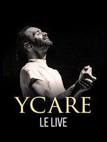 Poster de la película Ycare, le live