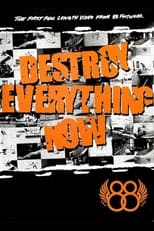 Poster de la película 88 - Destroy Everything Now