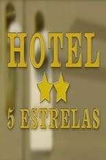 Poster de la serie Hotel Cinco Estrelas