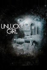 Poster de la película Unlucky Girl