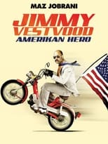 Poster de la película Jimmy Vestvood: Amerikan Hero