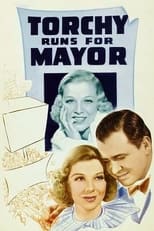 Poster de la película Torchy Runs for Mayor