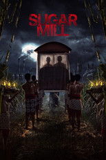 Poster de la película Sugar Mill