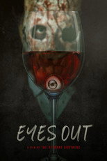 Poster de la película Eyes Out