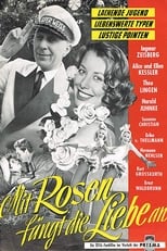 Poster de la película Mit Rosen fängt die Liebe an