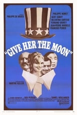 Poster de la película Give Her the Moon