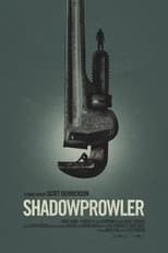 Poster de la película Shadowprowler