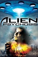 Poster de la película Alien Psychosis