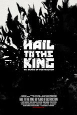 Poster de la película Hail to the King: 60 Years of Destruction