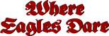 Logo Where Eagles Dare