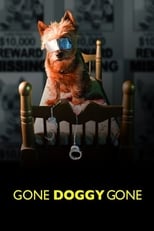 Poster de la película Gone Doggy Gone