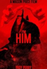 Poster de la película I'm Him