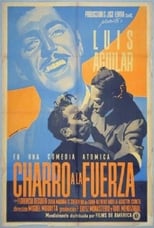 Poster de la película Charro a la fuerza