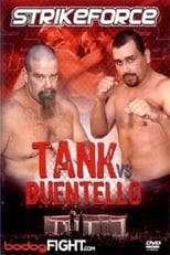 Poster de la película Strikeforce: Tank vs Buentello