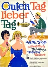 Poster de la película Guten Tag, lieber Tag