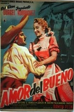 Poster de la película Amor del bueno