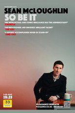 Poster de la película Sean McLoughlin: So Be It