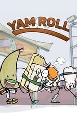 Poster de la serie The Very Good Adventures of Yam Roll in Happy Kingdom