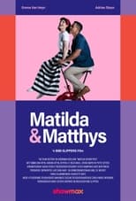 Poster de la película Matilda and Matthys