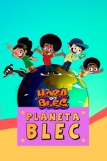 Poster de la película Hora do Blec - Planeta Blec