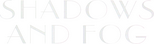 Logo Shadows and Fog