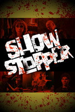 Poster de la película Showstopper