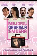 Poster de la película It's Better If Gabriela Doesn't Die