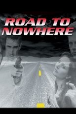 Poster de la película Road to Nowhere